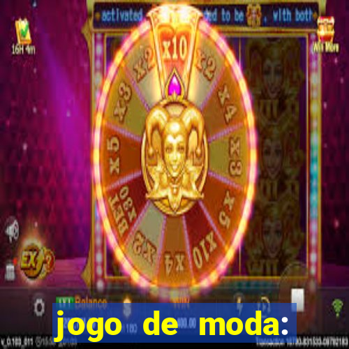 jogo de moda: maquiagem vestir